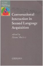 Conversational Interaction in Second Language Acquisition